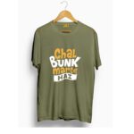 Chal bunk marte hai t shirt