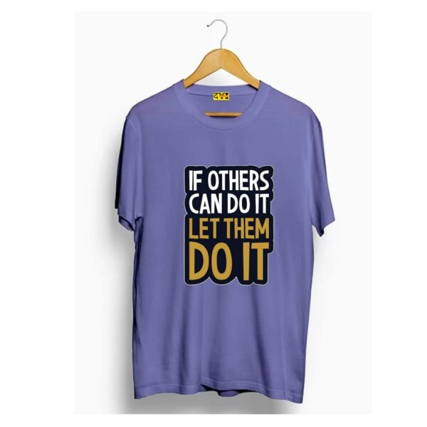 If others can do it let them do it t shirt