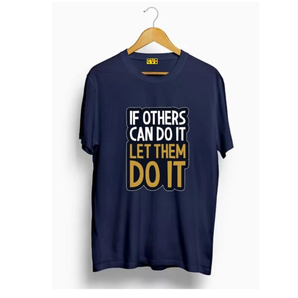 If others can do it let them do it t shirt