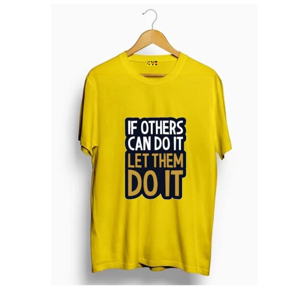 If others can do it let them do it t shirt