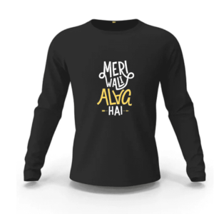 Meri Wali Alag hai Sweatshirt