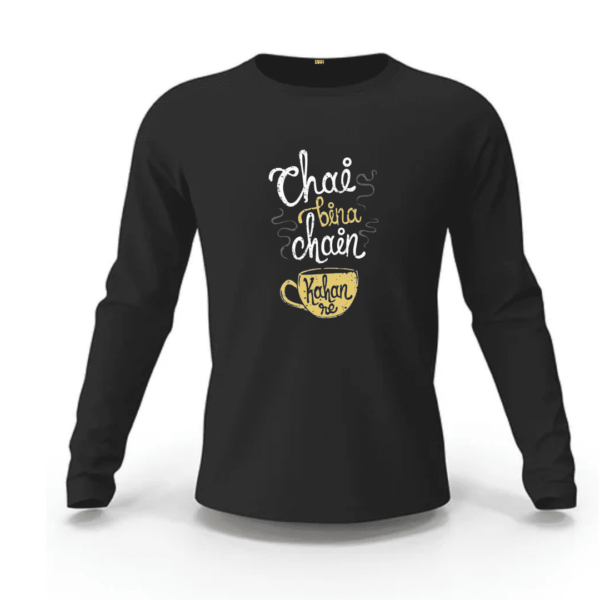 Chai Bina Chain Kaha Re Sweatshirt