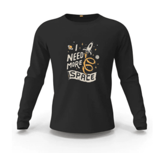 I Need More Space Sweatshirt.