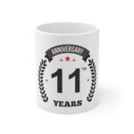 Generic Ceramic 11th Anniversary Printed Coffee Mug (Color: White, Capacity:330ml)