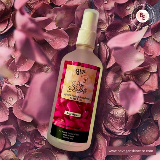 ROSY DROPLET (STEAM DISTILLED ROSE WATER)