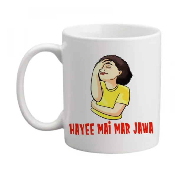 Generic Hayee Mai Mar Jawa Printed Ceramic Coffee Mug (Color: White, Capacity: 350ml)