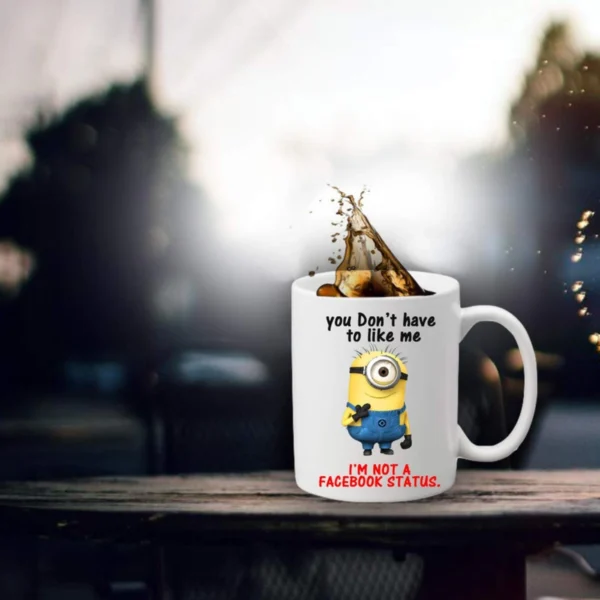 Generic You don't have to be like Minion Printed Ceramic Coffee Mug (Color: White, Capacity: 350ml)