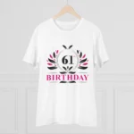 Men's PC Cotton 61st Birthday Printed T Shirt (Color: White, Thread Count: 180GSM)