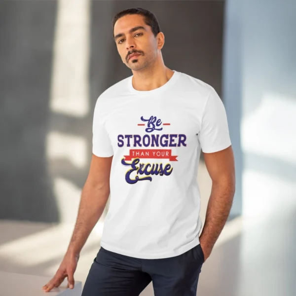 Men's PC Cotton Be Stronger Than Your Excuse Desing Printed T Shirt (Color: White, Thread Count: 180GSM)