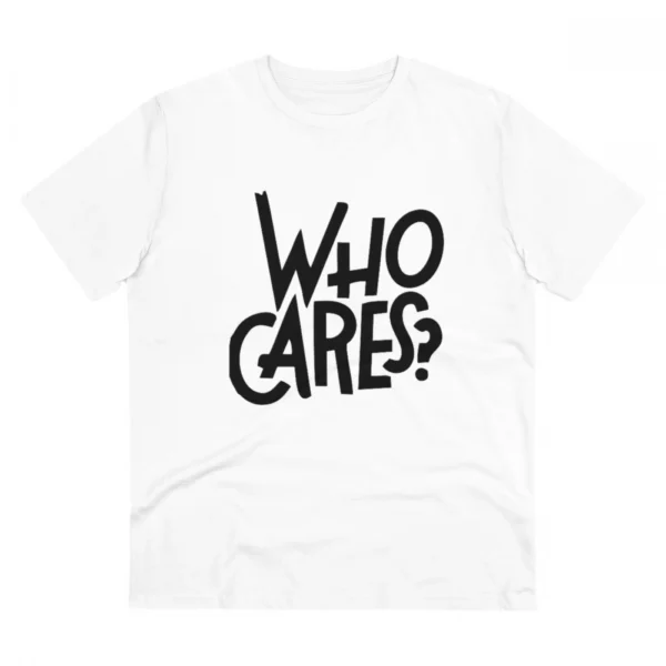 Men's PC Cotton Who Cares Printed T Shirt (Color: White, Thread Count: 180GSM)