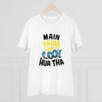 Men's PC Cotton Me Paida Hi Cool Huaa Tha Printed T Shirt (Color: White, Thread Count: 180GSM)