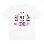 Men's PC Cotton 91st Birthday Printed T Shirt (Color: White, Thread Count: 180GSM)