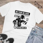 Men's PC Cotton Gym No Pain No Gain Never Give Up Printed T Shirt (Color: White, Thread Count: 180GSM)