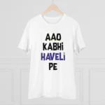 Men's PC Cotton Aao Kabhi Haveli Pe Printed T Shirt (Color: White, Thread Count: 180GSM)