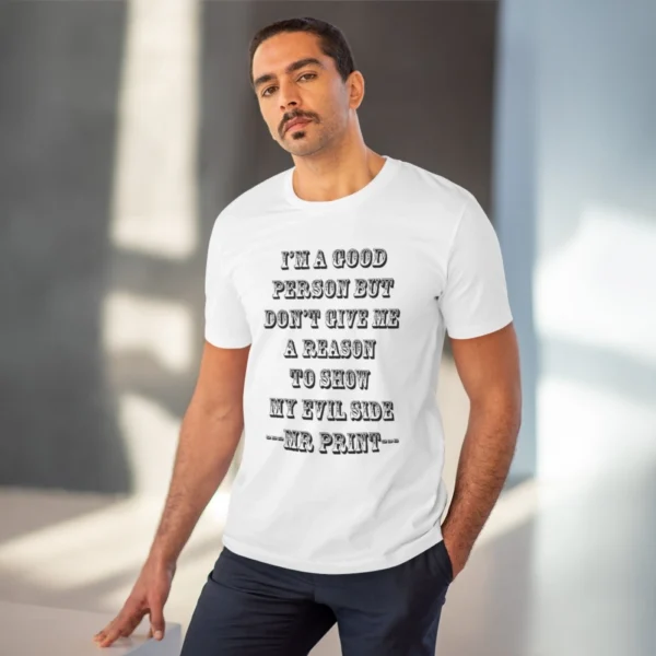 Men's PC Cotton I Am Good Person Printed T Shirt (Color: White, Thread Count: 180GSM)