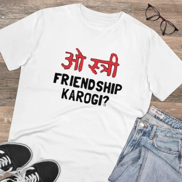 Men's PC Cotton Oo Shtree Friendship Karogi Kya Printed T Shirt (Color: White, Thread Count: 180GSM)