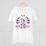 Men's PC Cotton 76th Birthday Printed T Shirt (Color: White, Thread Count: 180GSM)